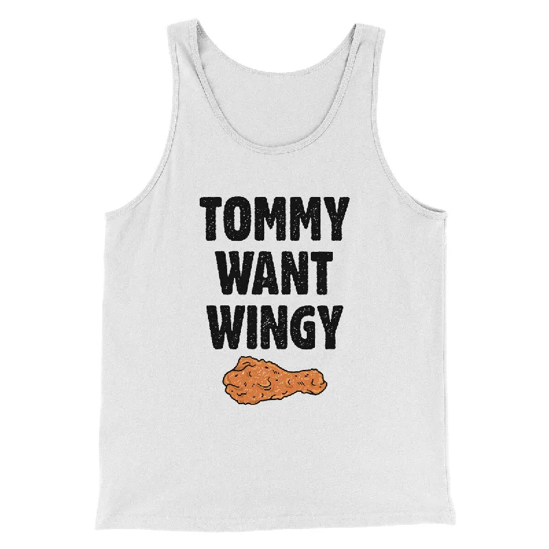 Tommy Want Wingy Funny Movie Men/Unisex Tank Top