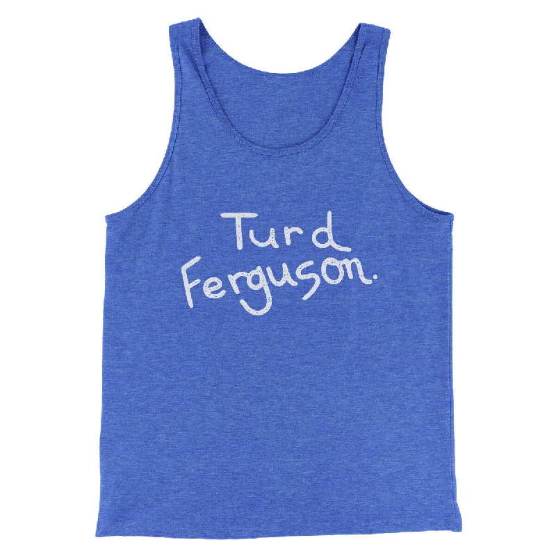 Turd Ferguson Funny Movie Men/Unisex Tank Top